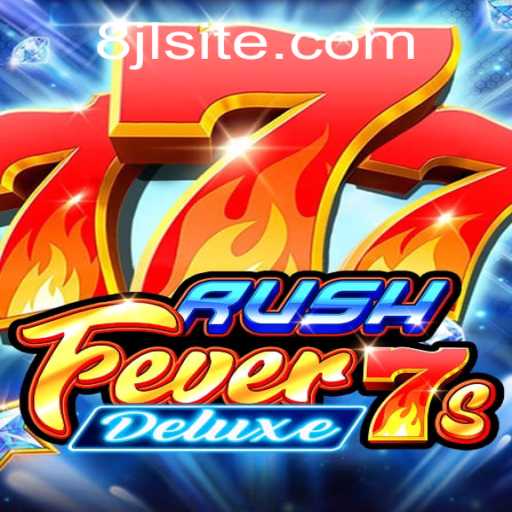 Delve Into the Exciting World of RushFever7sDeluxe